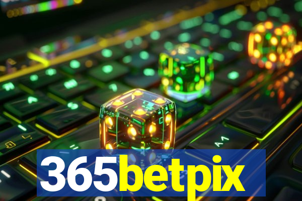 365betpix