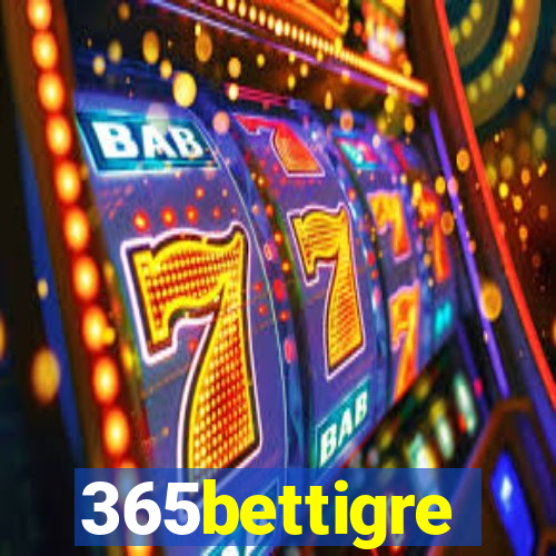 365bettigre