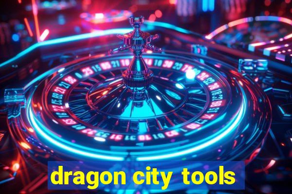 dragon city tools