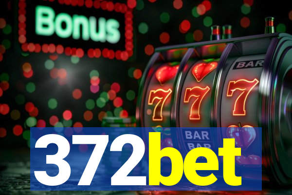 372bet