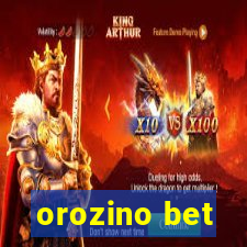 orozino bet