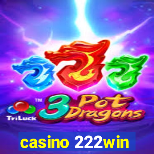 casino 222win