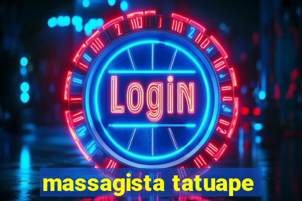 massagista tatuape