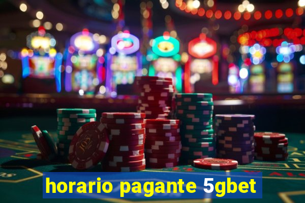 horario pagante 5gbet