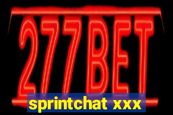 sprintchat xxx