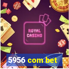 5956 com bet