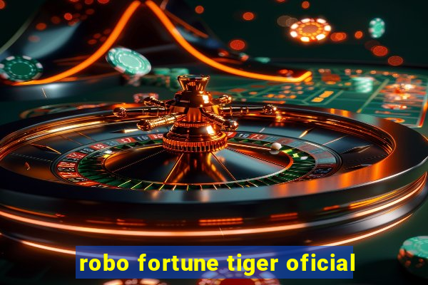 robo fortune tiger oficial