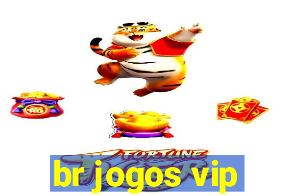 br jogos vip