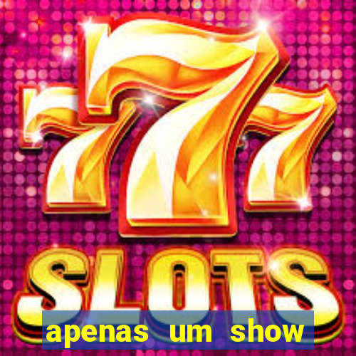 apenas um show pancadaria 2