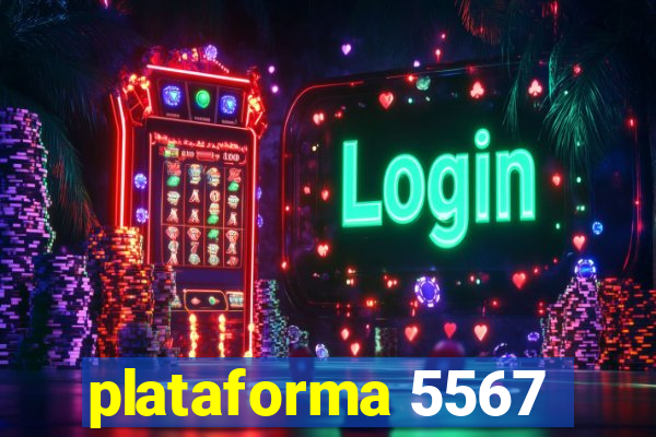 plataforma 5567