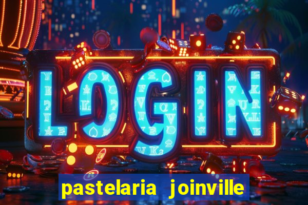 pastelaria joinville zona sul