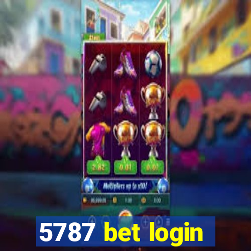 5787 bet login