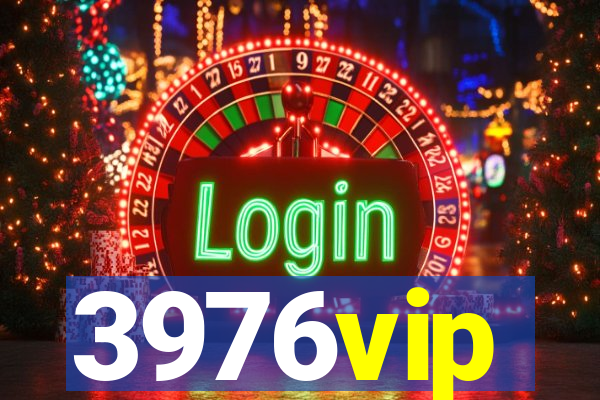 3976vip