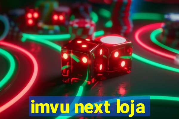 imvu next loja