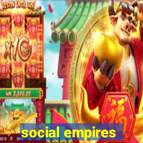 social empires