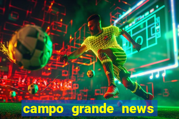 campo grande news jovem morre