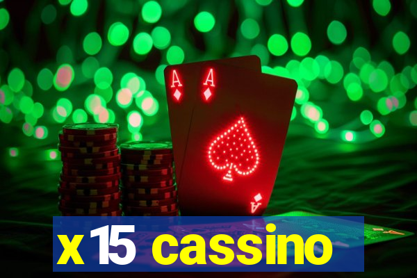 x15 cassino