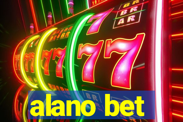 alano bet