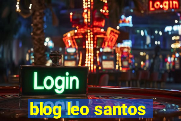 blog leo santos