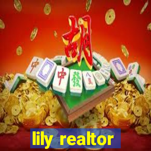 lily realtor