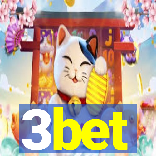 3bet