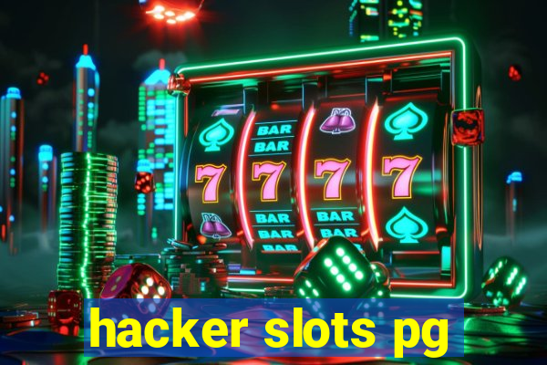 hacker slots pg