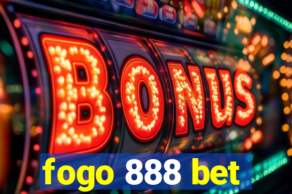 fogo 888 bet