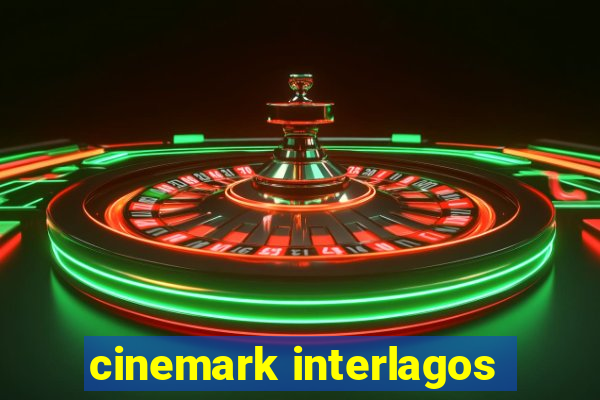 cinemark interlagos