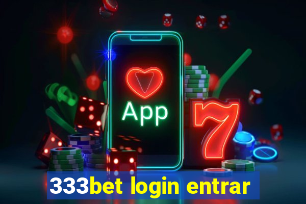 333bet login entrar