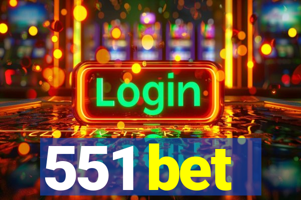 551 bet