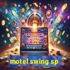 motel swing sp