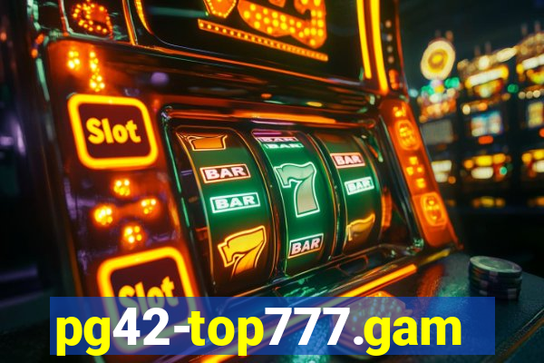 pg42-top777.games