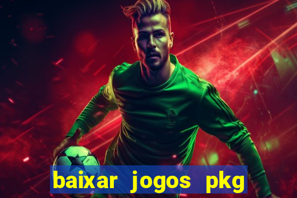 baixar jogos pkg ps3 desbloqueado