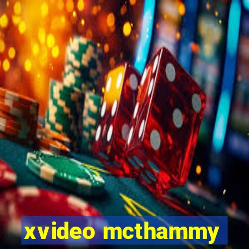 xvideo mcthammy