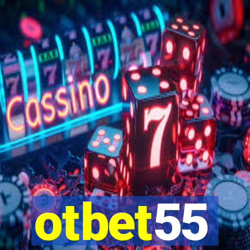 otbet55