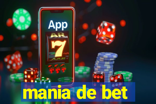 mania de bet