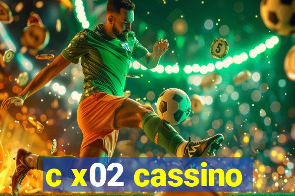 c x02 cassino