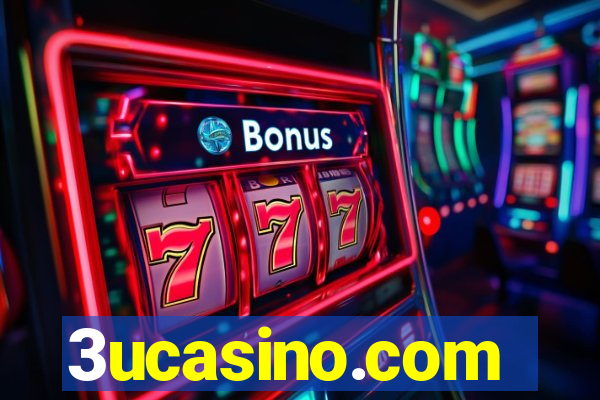 3ucasino.com