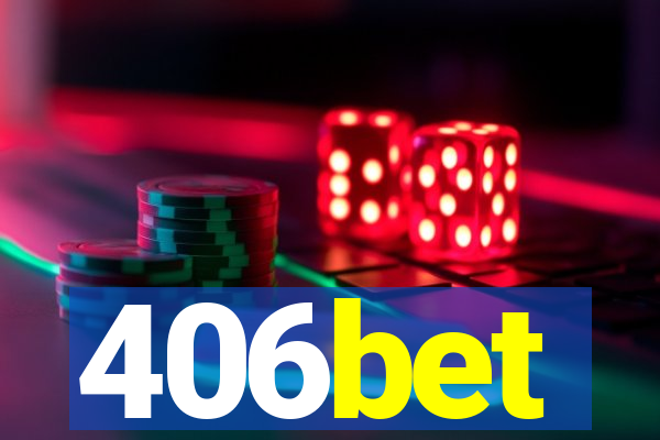 406bet