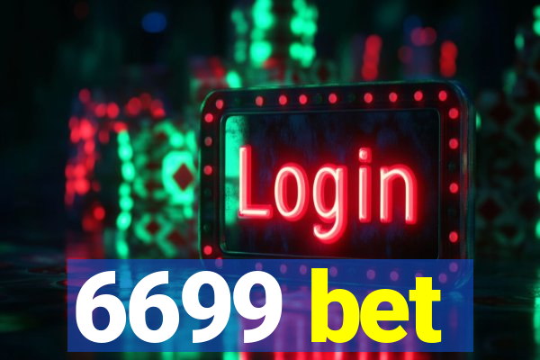 6699 bet