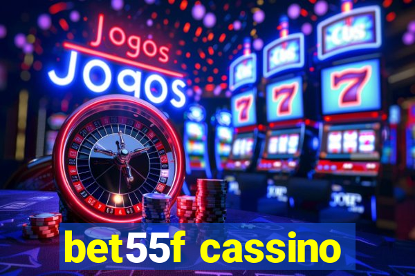 bet55f cassino