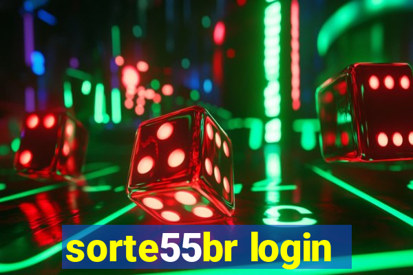 sorte55br login