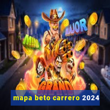 mapa beto carrero 2024