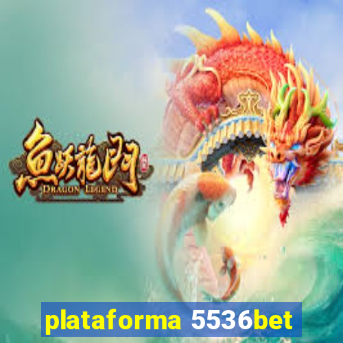 plataforma 5536bet