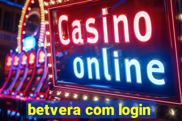 betvera com login