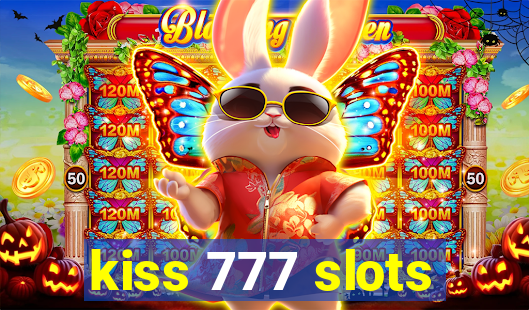 kiss 777 slots