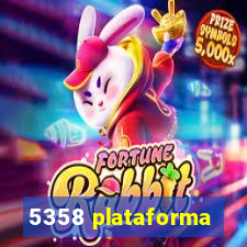 5358 plataforma