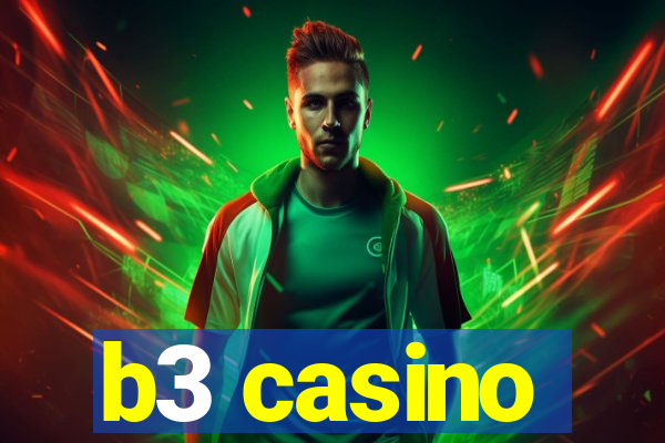 b3 casino