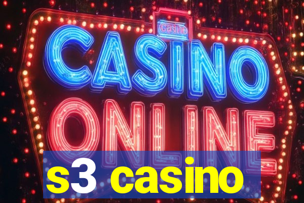 s3 casino