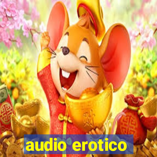 audio erotico